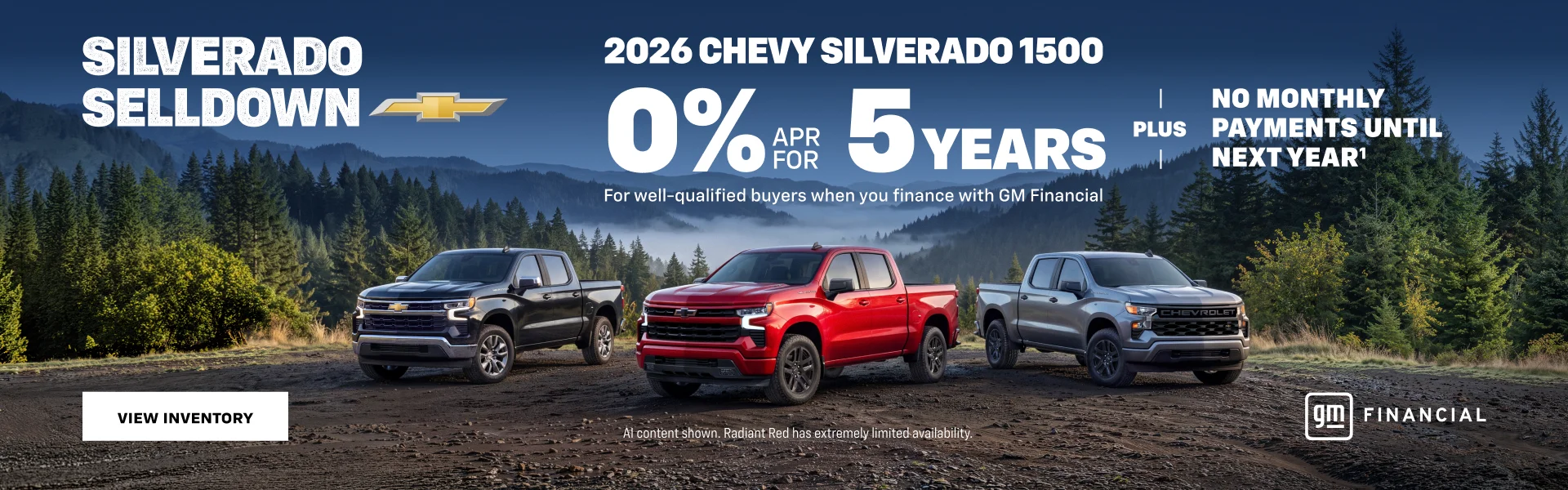 2026 Chevy Silverado 1500. 0% APR for 5 years For well qualified buyers when you finance with GM ...